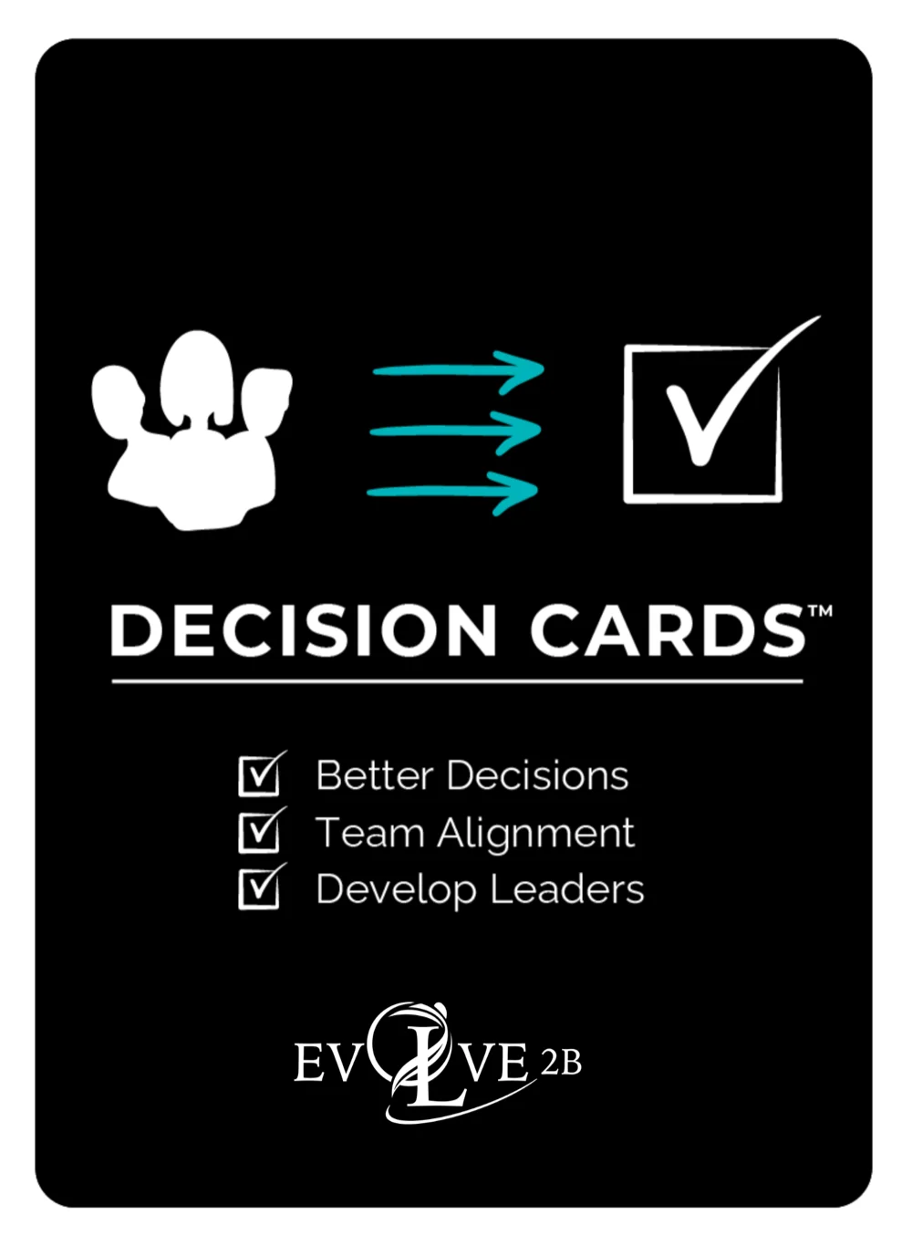 Decision Cards — Better Decisions, Team Alignment, Develop Leaders